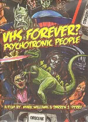 VHS Forever? Psychotronic People海报封面图