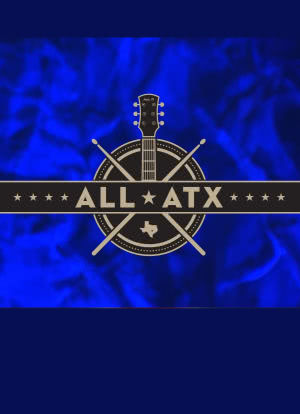 All ATX: A Celebration of Austin Musicians海报封面图