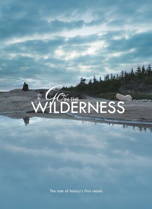 Go in the Wilderness海报封面图