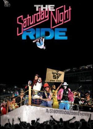 The Saturday Night Ride海报封面图