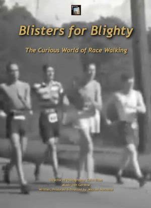 Blisters for Blighty: The Curious World of Race Walking海报封面图