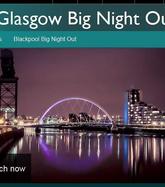 Glasgow: Big Night Out