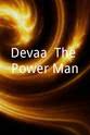 Kranthi Kumar Devaa: The Power Man