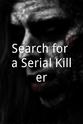 Sherre Gilbert Search for a Serial Killer