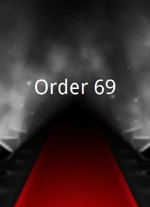 Order 69海报封面图