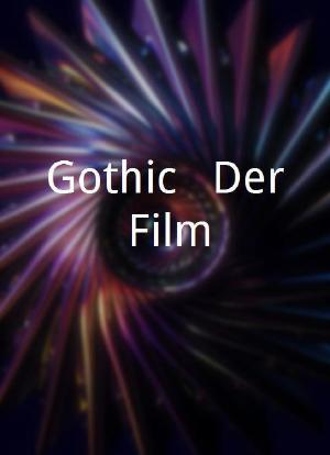 Gothic - Der Film海报封面图