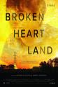 Eric Eisenbrey Broken Heart Land
