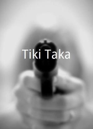 Tiki Taka海报封面图