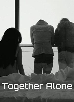 Together Alone海报封面图