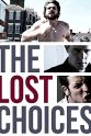 Ross Andrews The Lost Choices