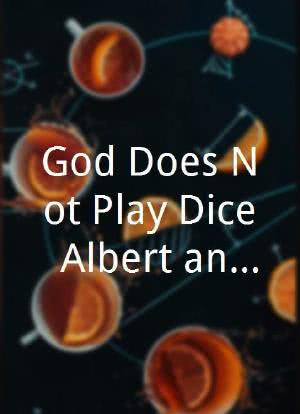 God Does Not Play Dice: Albert and Mileva海报封面图