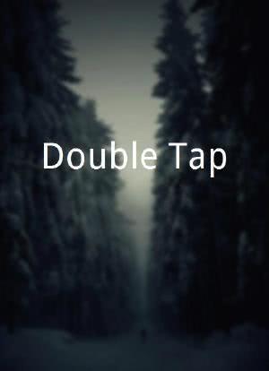Double Tap海报封面图