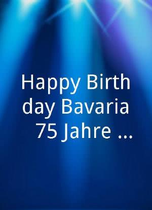 Happy Birthday Bavaria - 75 Jahre Bavaria Filmstudios海报封面图