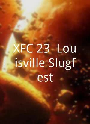 XFC 23: Louisville Slugfest海报封面图