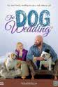 Teresa Smethers The Dog Wedding