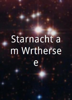 Starnacht am Wörthersee海报封面图