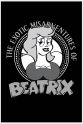 Rachel Wescott The Exotic Misadventures of Beatrix