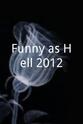 Helena Levitt Funny as Hell 2012