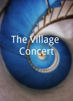 The Village Concert海报封面图