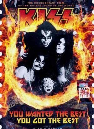 You Wanted the Best... You Got the Best: The Official Kiss Movie海报封面图