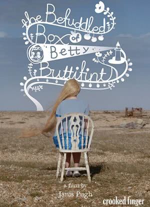 The Befuddled Box of Betty Buttifint海报封面图