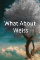 阿曼达·斯宾塞 What About Weiss