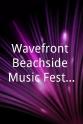 Bad Boy Bill Wavefront Beachside Music Festival