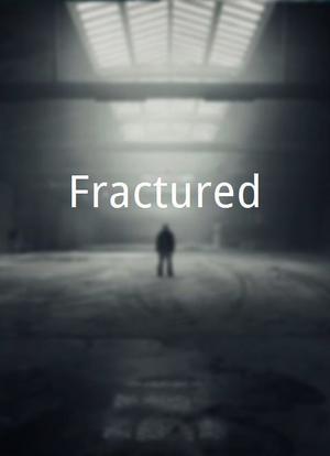 Fractured!海报封面图
