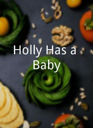 Holly Has a Baby海报封面图