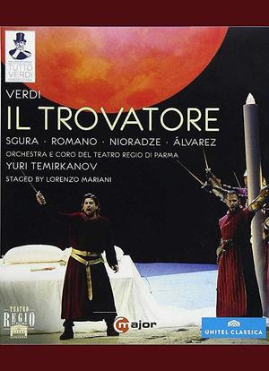 Giuseppe Verdi: Il Trovatore, Dramma Giocoso in Four Acts海报封面图