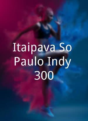Itaipava São Paulo Indy 300海报封面图