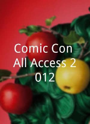 Comic-Con All Access 2012海报封面图