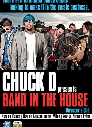 Chuck D Presents Band in the House海报封面图