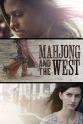 Abby Gershuny Mahjong and the West