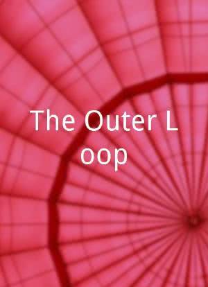 The Outer Loop海报封面图