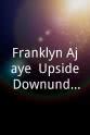 Gnarnayarrahe Waitairie Franklyn Ajaye: Upside Downunder