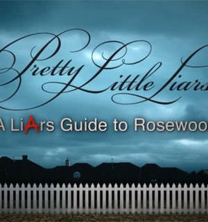 Pretty Little Liars: A LiArs Guide to Rosewood海报封面图