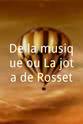 Emmanuel Levaufre De la musique ou La jota de Rosset