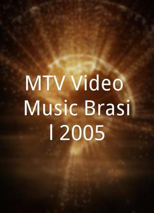 MTV Video Music Brasil 2005海报封面图