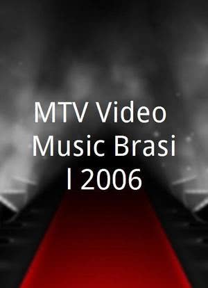 MTV Video Music Brasil 2006海报封面图