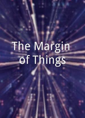 The Margin of Things海报封面图