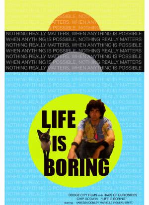 Life Is Boring海报封面图