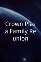 Natasha Overin Crown Plaza Family Reunion
