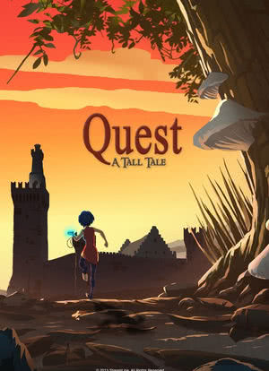 Quest: A Tall Tale海报封面图