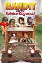 Sharae Willis Bandit and the Saints of Dogwood