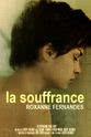 Roxanne Fernandes La Souffrance