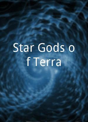 Star Gods of Terra海报封面图