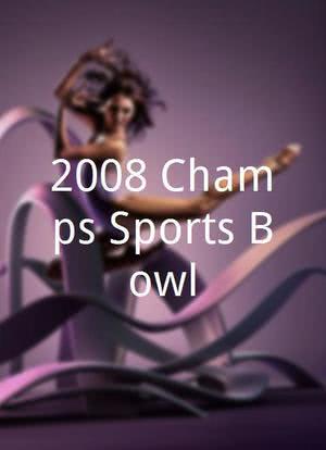 2008 Champs Sports Bowl海报封面图