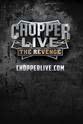 Jesse James Chopper LIve: The Revenge