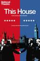 Antony Gabriel National Theatre Live: This House